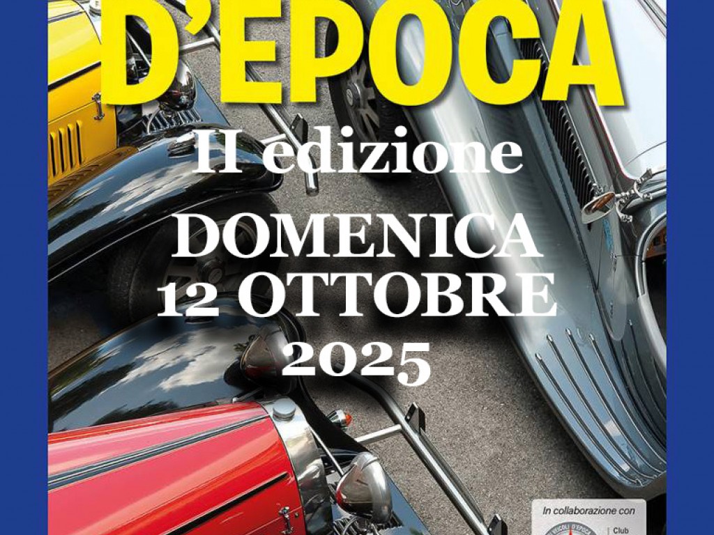 Ruote d'epoca a CremonaDue (II Edizione) - 12 ottobre 2025